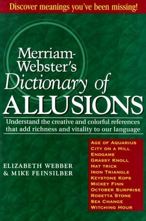 Merriam-Webster's Dictionary of Allusions by Elizabeth Webber