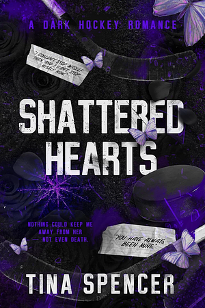 Shattered Hearts by Tina Spencer