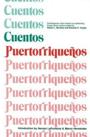 Cuentos Puertorriquenos by Robert L. Muckley