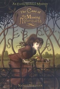 The Case of the Missing Marquess by Nancy Springer