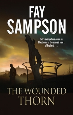 The Wounded Thorn by Fay Sampson