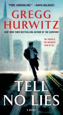 Tell No Lies by Gregg Hurwitz