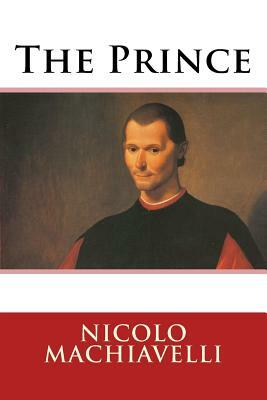 The Prince by Niccolò Machiavelli