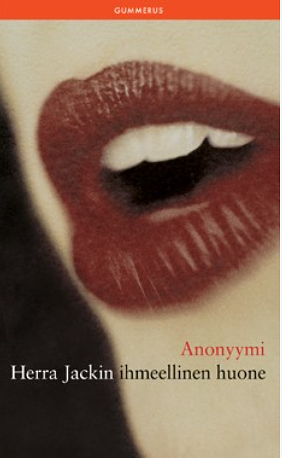 Herra Jackin ihmeellinen huone by Anonymous