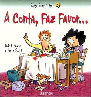 A Conta, Faz Favor... by Jerry Scott, Rick Kirkman