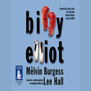 Billy Elliot by Melvin Burgess