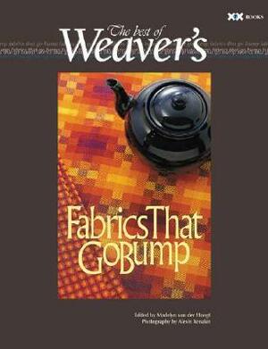 Fabrics That Go Bump: The Best of Weaver's by Madelyn van der Hoogt