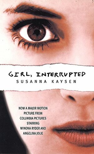 Girl, Interrupted by Susanna Kaysen