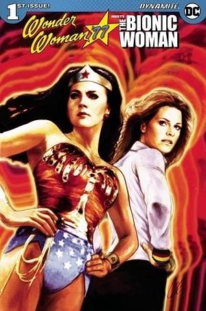 Wonder Woman '77 Meets the Bionic Woman #1 by Stuart Chaifetz, Andy Mangels, Andy Mangels, Michael Bartolo