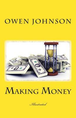 Making Money by Owen Johnson