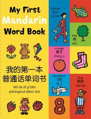 My First Mandarin Word Book by Various