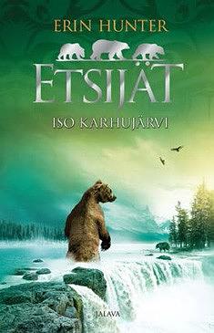 Iso Karhujärvi by Erin Hunter