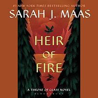 Heir of Fire by Sarah J. Maas