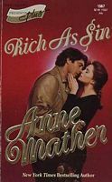 Rich as Sin by Anne Mather