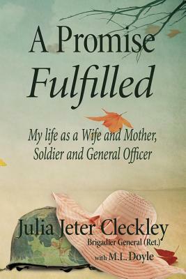 A Promise Fulfilled by Julia Jeter Cleckley, M.L. Doyle