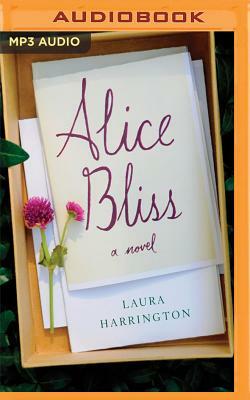 Alice Bliss by Laura Harrington