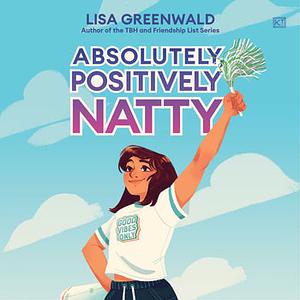 Absolutely, Positively Natty by Lisa Greenwald