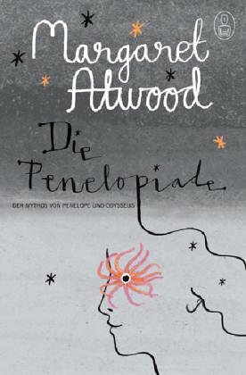 Die Penelopiade by Malte Friedrich, Margaret Atwood