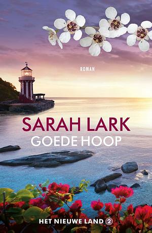 Goede hoop by Sarah Lark