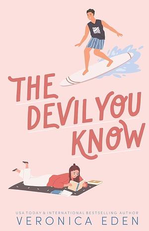 The Devil You Know Illustrated by Veronica Eden, Veronica Eden