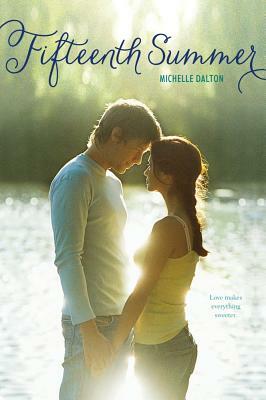 Fifteenth Summer by Michelle Dalton