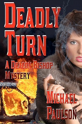 Deadly Turn by Michael Paulson