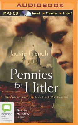 Pennies for Hitler by Jackie French