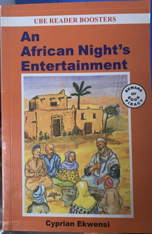 An African Night's Entertainment  by Cyprian Ekwensi