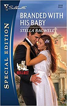 Branded with His Baby by Stella Bagwell