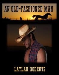 An Old-Fashioned Man by Laylah Roberts