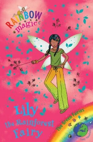 Lily the Rainforest Fairy by Daisy Meadows