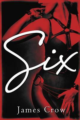 Six by James Crow