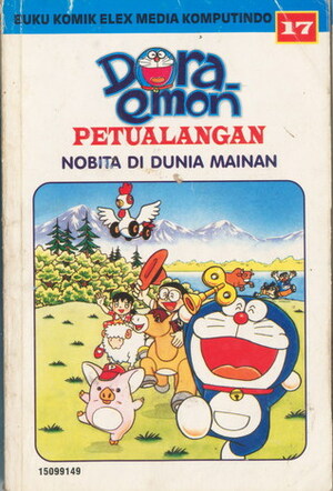 Doraemon Petualangan 17 : Nobita di Dunia Mainan by Fujiko F. Fujio
