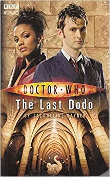 Doctor Who: The Last Dodo by Jacqueline Rayner