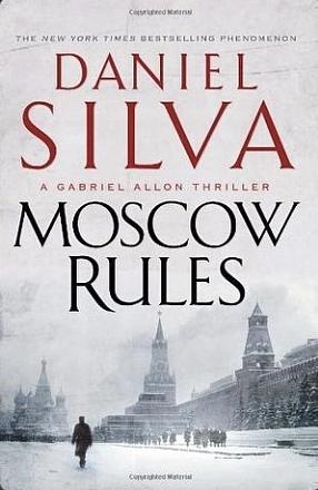 Moscow Rules by Daniel Silva