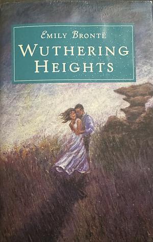 Wuthering Heights by Emily Brontë