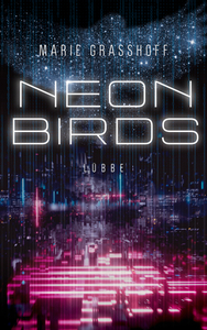 Neon Birds by Marie Graßhoff