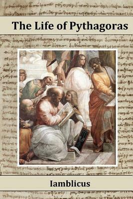 The Life of Pythagoras by Iamblichus