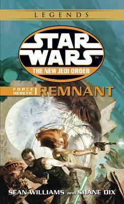 Force Heretic I: Remnant by Sean Williams, Shane Dix