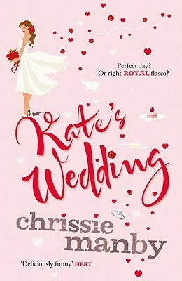 Kate's Wedding by Chrissie Manby