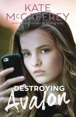 Destroying Avalon by Kate McCaffrey