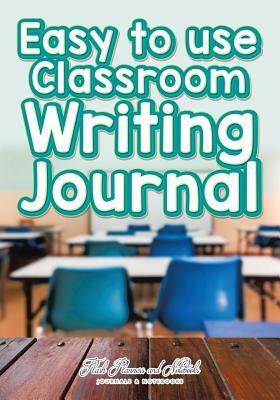 Easy to Use Classroom Writing Journal by Flash Planners and Notebooks