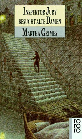 Inspektor Jury besucht alte Damen by Martha Grimes