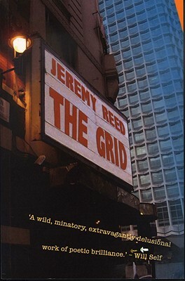 The Grid by Jeremy Reed