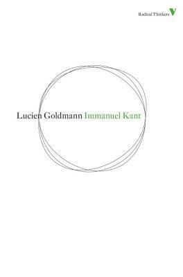 Immanuel Kant by Lucien Goldmann, Robert Black