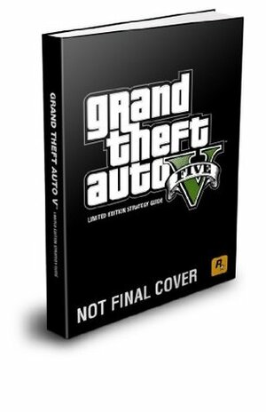 Grand Theft Auto V Limited Edition Strategy Guide by Tim Bogenn