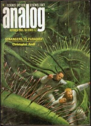 Analog Science Fiction and Fact, 1966 October by Mack Reynolds, Christopher Anvil, Randall Garrett, Joe Poyer, John W. Campbell Jr., Alexei Panshin, Daniel Whitton