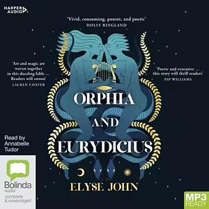 Orphia and Eurydicius by Elyse John
