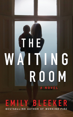 The Waiting Room by Emily Bleeker