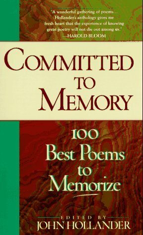Committed to Memory by John Hollander